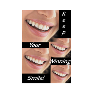 Keep Your Winning Smile 4-Up